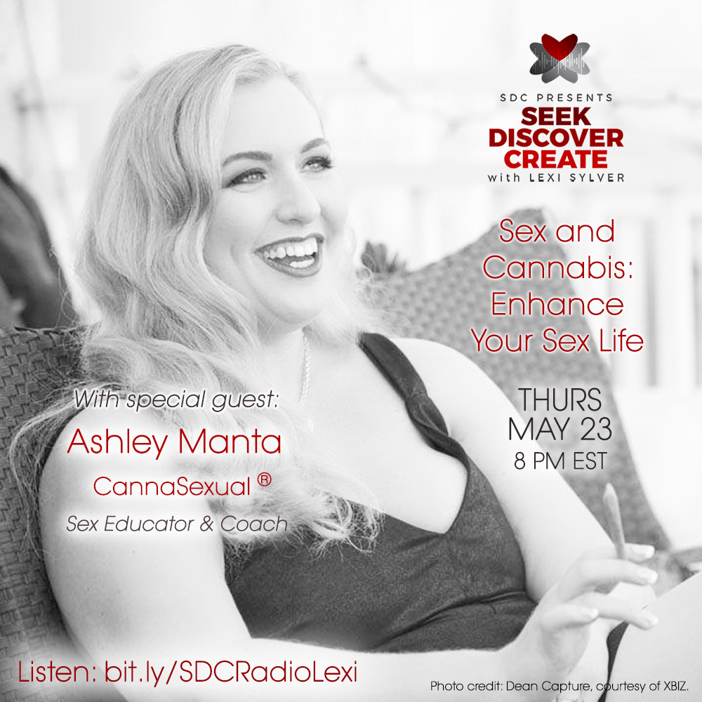 Ashley Manta CannaSexual Lexi Sylver SDC Podcast Cannabis Sex
